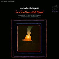 Los Indios Tabajaras – In a Sentimental Mood