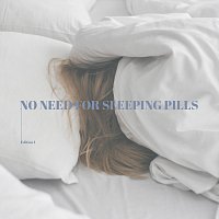 Alberto Bellavia, Andrej Zatkalik, Karl Edh, Matthew Raetzel, Pierre Oberkampf – No Need for Sleeping Pills, Edition 1
