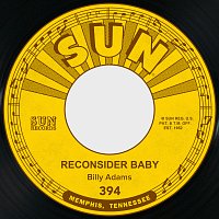 Billy Adams – Reconsider Baby / Ruby Jane