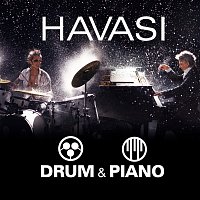 HAVASI – Drum & Piano