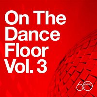 Various Artists.. – Atlantic 60th: On The Dance Floor Vol. 3