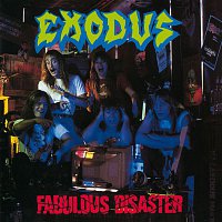 Exodus – Fabulous Disaster