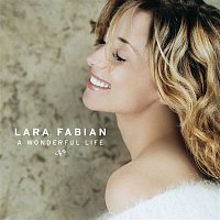 Lara Fabian – A Wonderful Life