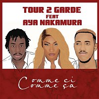 Tour 2 Garde, Aya Nakamura – Komsi komsa