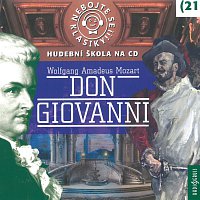 Různí interpreti – Nebojte se klasiky! (21) Don Giovanni CD
