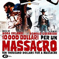 Přední strana obalu CD 10.000 Dollari Per Un Massacro [Original Motion Picture Soundtrack]