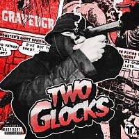 GRAVEDGR – Two Glocks