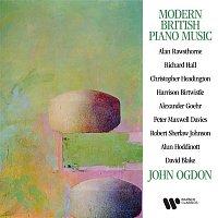 John Ogdon – Modern British Piano Music: Rawsthorne, Birtwistle, Maxwell Davies, Hoddinott...