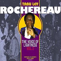 Tabu Ley Rochereau – The Voice of Lightness, Vol. 2: Congo Classics (1977-1993) [Album 2]