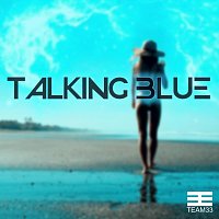 Talking Blue – Timeless Desire