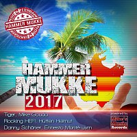 Různí interpreti – Hammer Mukke - 2017