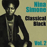 Nina Simone – Classical Black 2