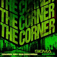 The Corner [Original Sin x Sub Zero Remix]