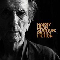 Harry Dean Stanton – Harry Dean Stanton: Partly Fiction