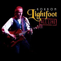 Gordon Lightfoot – All Live