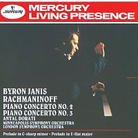 Byron Janis, London Symphony Orchestra, Minnesota Orchestra, Antal Dorati – Rachmaninov: Piano Concertos Nos.2 & 3; Prelude in E flat etc.