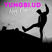 YUNGBLUD – King Charles
