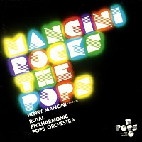 Henry Mancini, Royal Philharmonic Pops Orchestra – Mancini Rocks The Pops