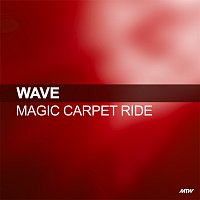 Wave – Magic Carpet Ride