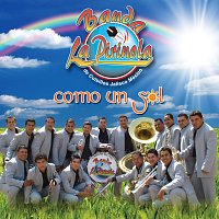 Banda la Pirinola – Como Un Sol