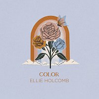 Ellie Holcomb – Color