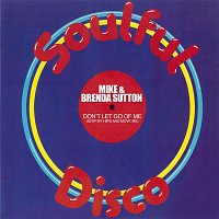 Mike & Brenda Sutton – Don't Let Go Of Me (Grip My Hips And Move Me)