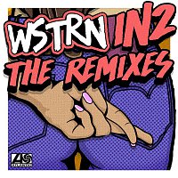 WSTRN – In2 (Remixes)