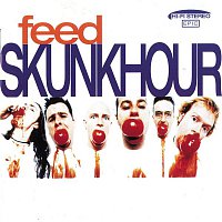 Skunkhour – Feed