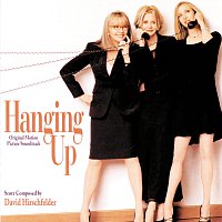 David Hirschfelder – Hanging Up [Original Motion Picture Soundtrack]