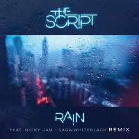 The Script, Nicky Jam – Rain (Saga WhiteBlack Remix)