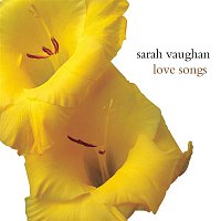Sarah Vaughan – Love Songs