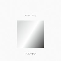Acidman – ACIDMAN 20th Anniversary Fans' Best Selection Album "Your Song"