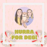 Molly og Mi – Hurra for deg