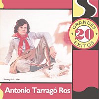 Antonio Tarragó Ros – 20 Grandes Exitos