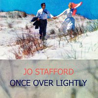 Jo Stafford – Once Over Lightly