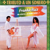 Frankie Ruíz – En Vivo Y A Toda Color