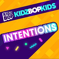 KIDZ BOP Kids – Intentions