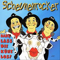 Scheunenrocker – Baby, lass die Kühe los