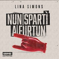 Lina Simons – Nun Sparti a Furtun
