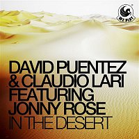 David Puentez & Claudio Lari – In the Desert (feat. Jonny Rose)