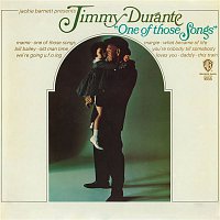 Jimmy Durante – One Of Those Songs