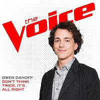 Owen Danoff – Don’t Think Twice, It’s All Right [The Voice Performance]