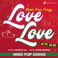 Various  Artists – Love Love (Hindi Pop Songs)