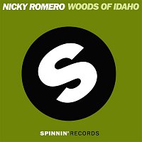 Nicky Romero – Woods of Idaho