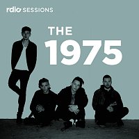 The 1975 – Rdio Sessions [Live]