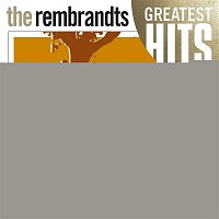 The Rembrandts – Greatest Hits [w/interactive booklet]