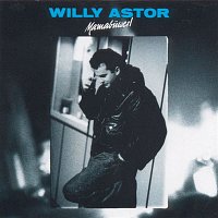 Willy Astor – Mamabuwerl