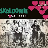 Skaldowie, Alibabki – Skaldowie, Alibabki