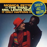 Monica Zetterlund, The Thad Jones, Mel Lewis Orchestra – It Only Happens Every Time