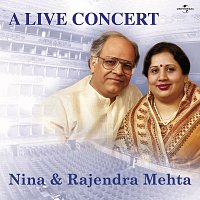 Nina Mehta, Rajendra Mehta – A Live Concert